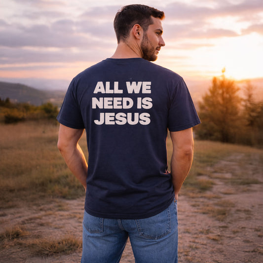 Men's Heavy All we need is Jesus