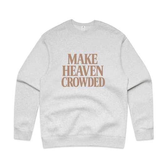 Make Heaven Crowded Men's