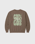 God is Good all the time Sweatshirt