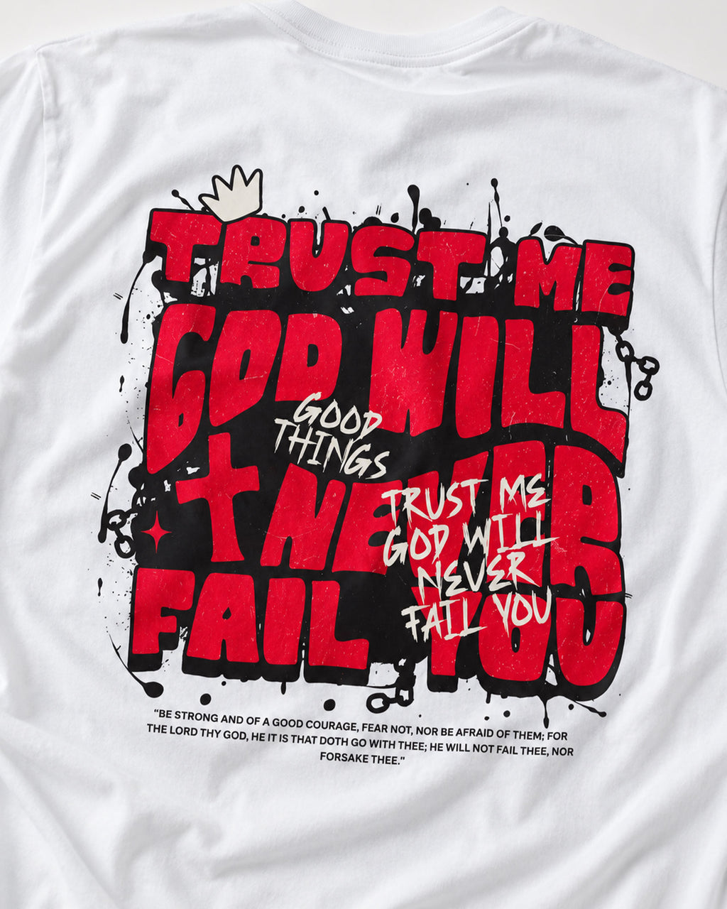 God will never Fail T-Shirt