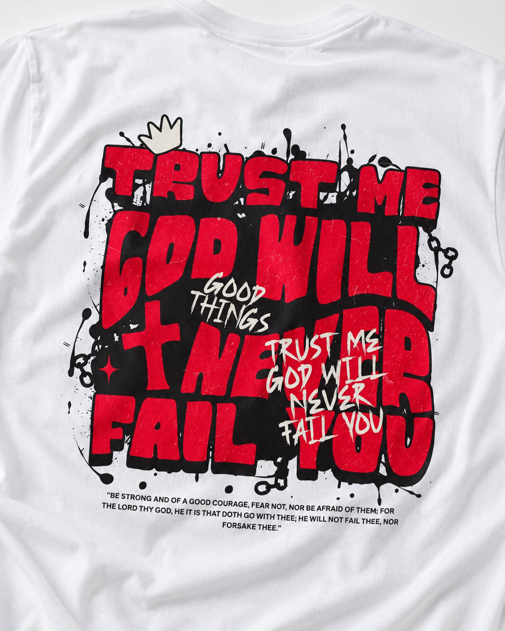 God will never Fail T-Shirt