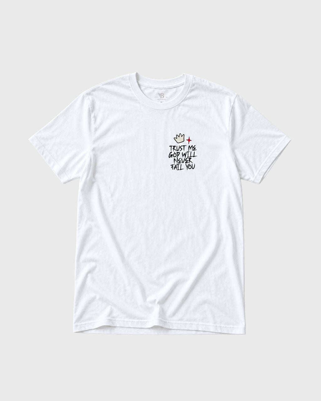 God will never Fail T-Shirt
