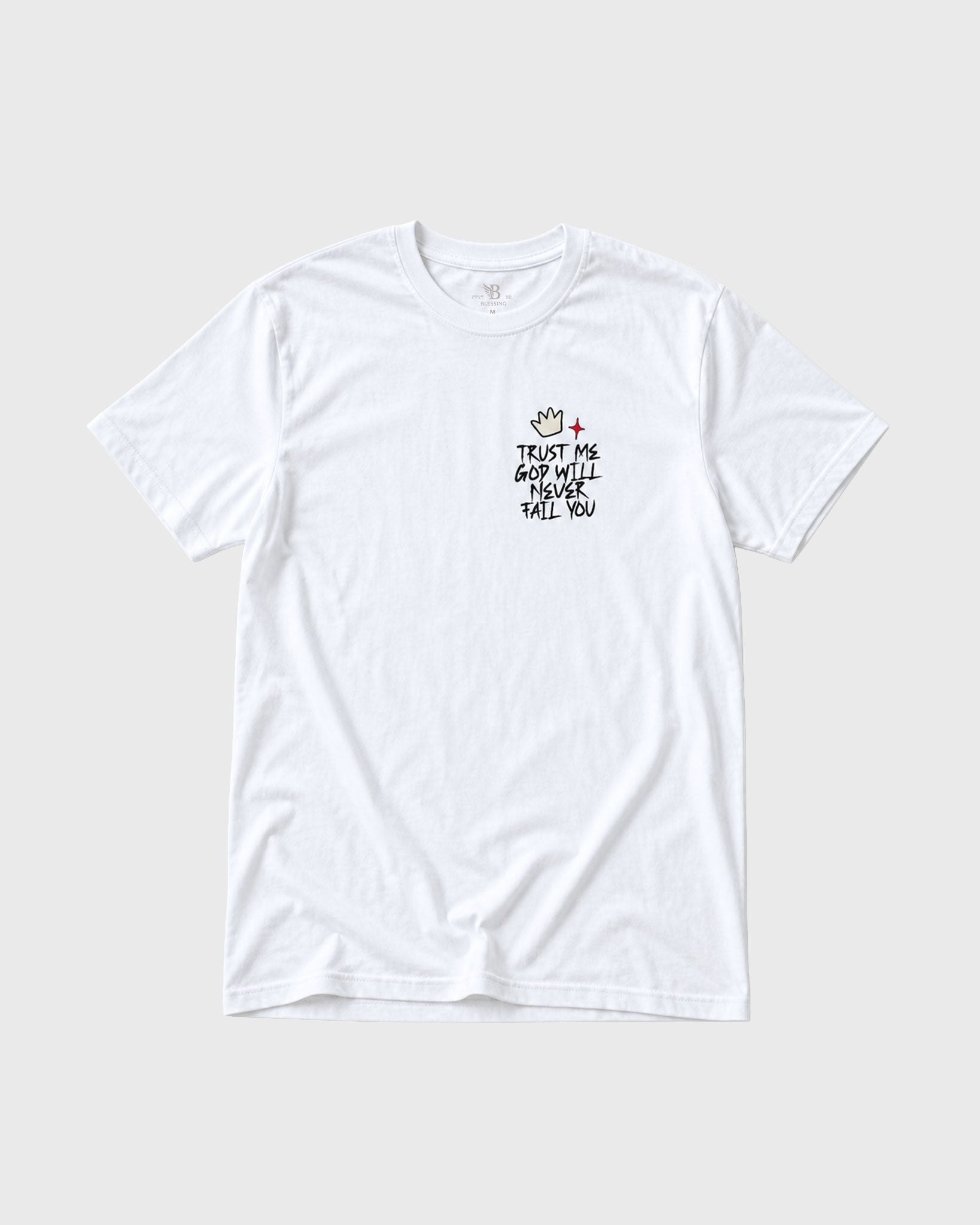 God will never Fail T-Shirt
