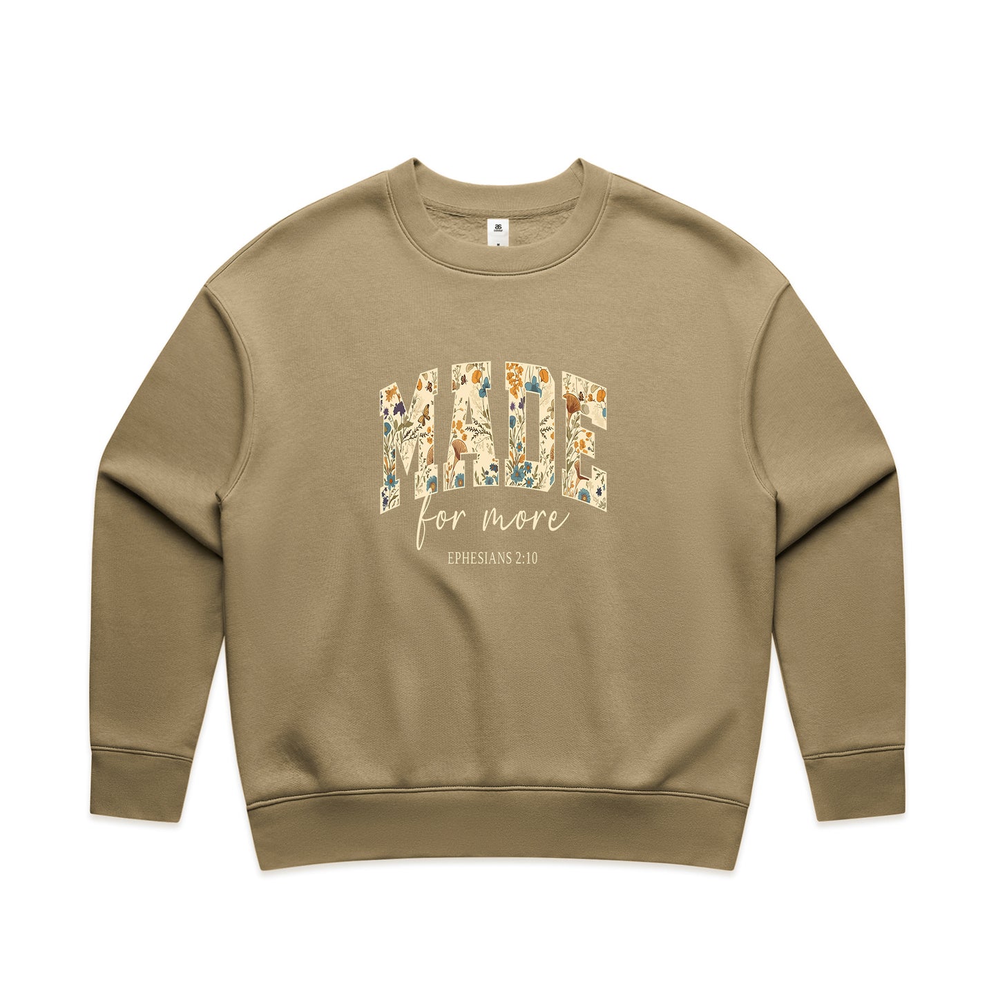 Made for more Wo's Sweatshirt