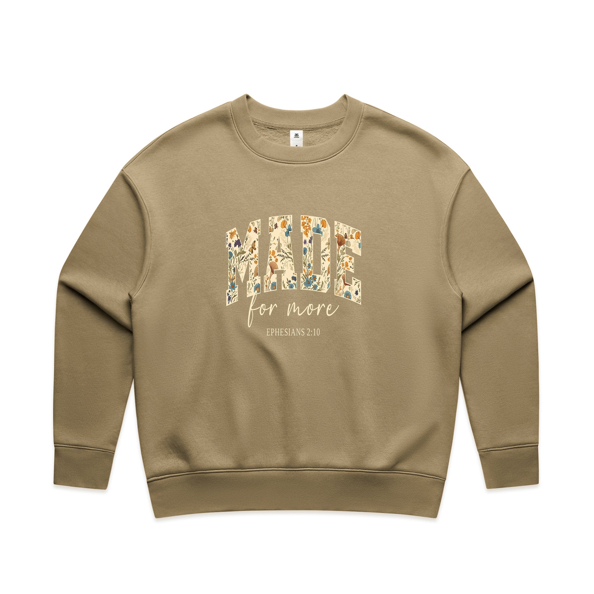 Made for more Wo's Sweatshirt