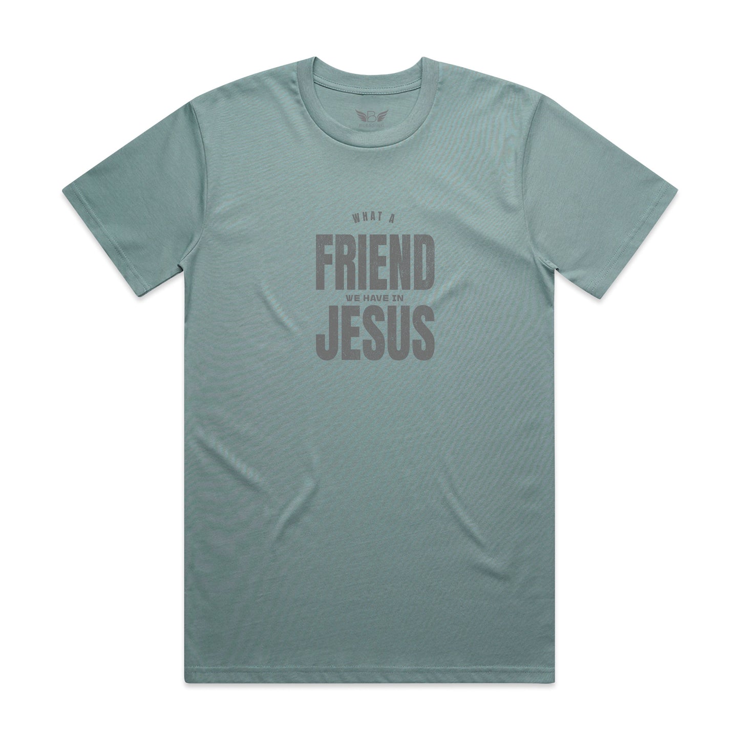 Classic Tee What a Friend we have in Jesus