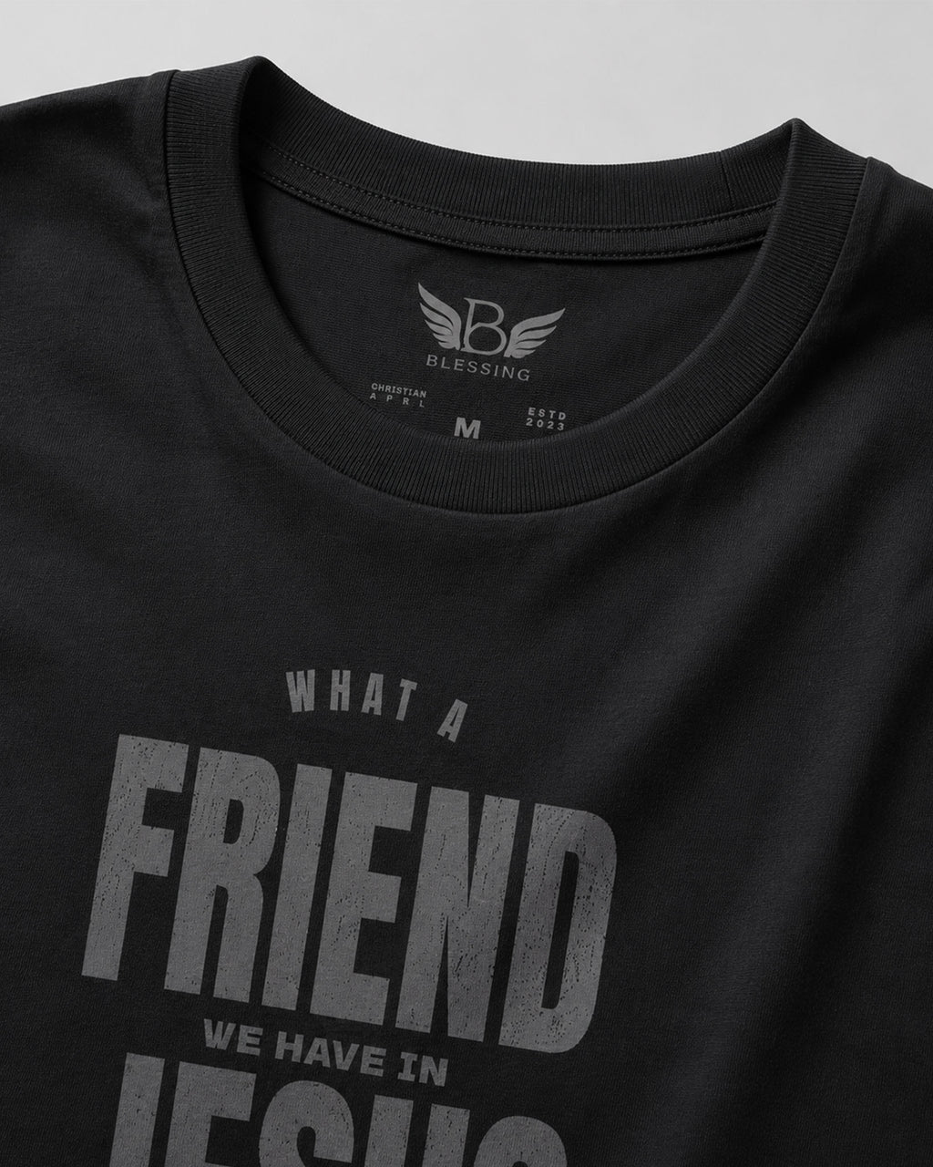 Classic Tee What a Friend we have in Jesus