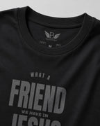 Classic Tee What a Friend we have in Jesus