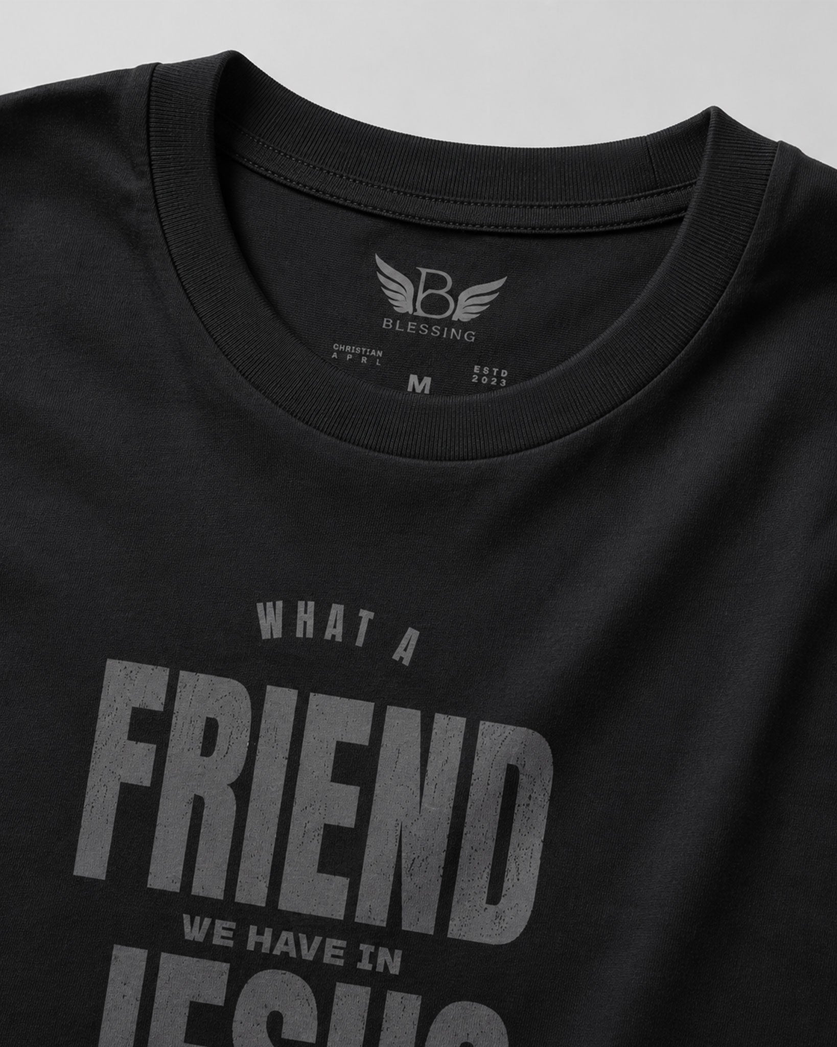Classic Tee What a Friend we have in Jesus