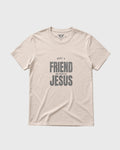 Classic Tee What a Friend we have in Jesus