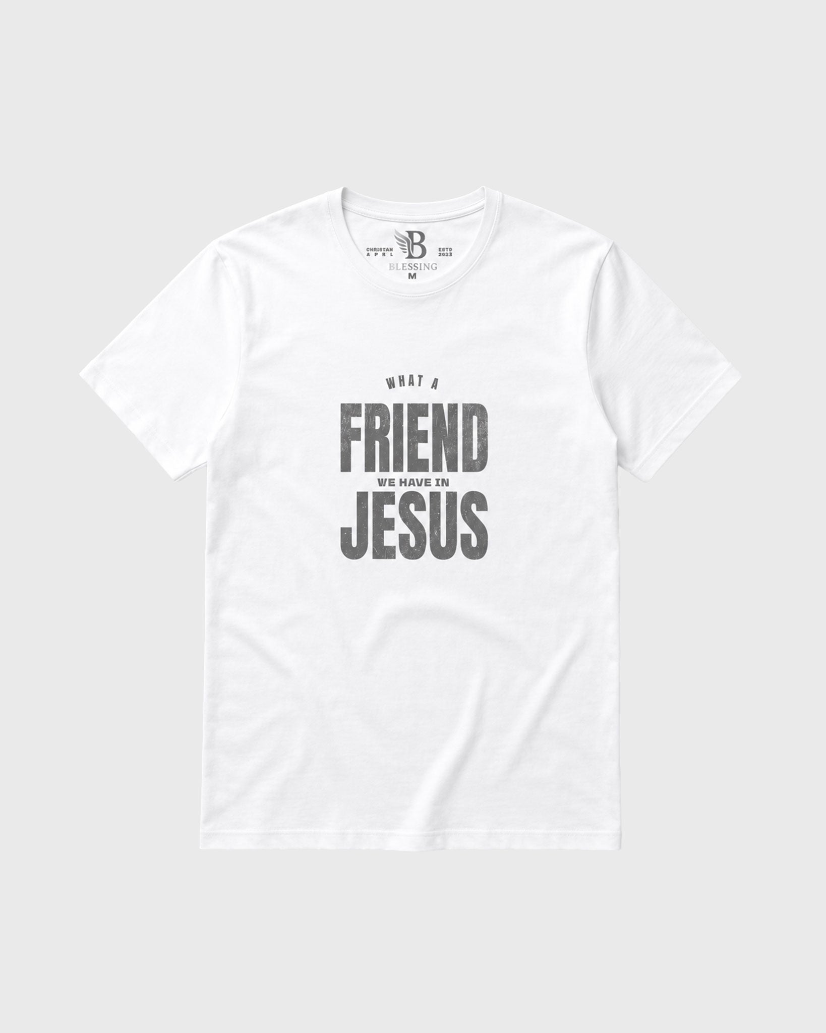 Classic Tee What a Friend we have in Jesus
