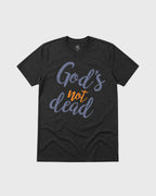 God is not Dead Unisex Tee