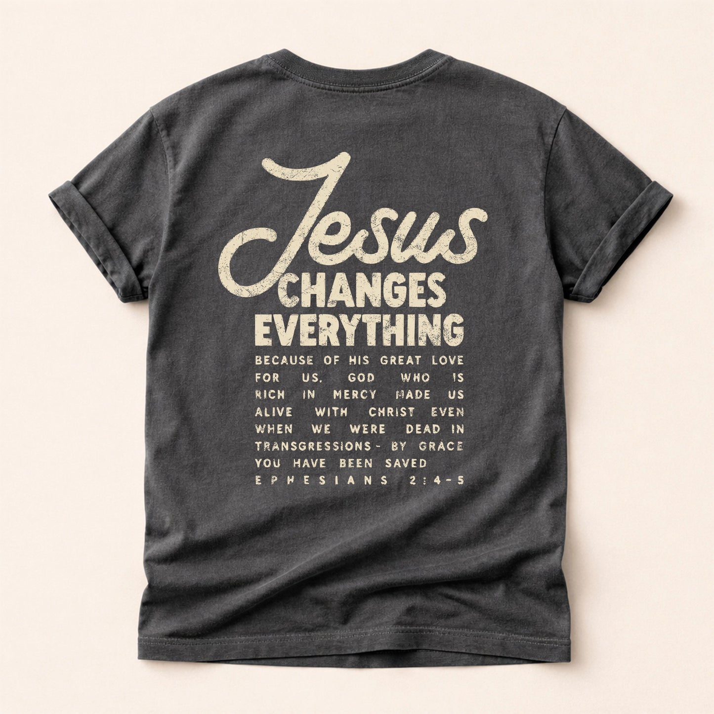 Jesus Change Everything Tee