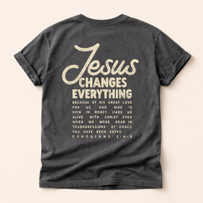 Jesus Change Everything Tee