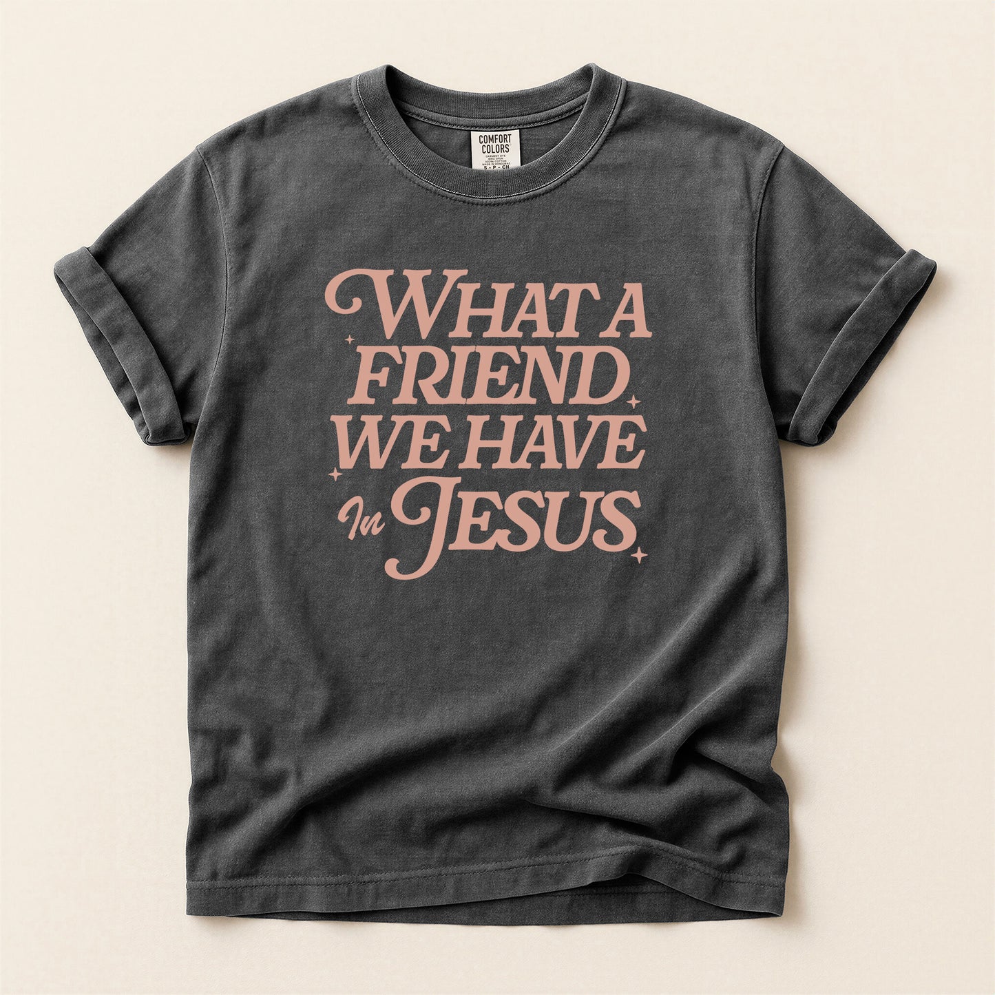 What a friend we have! Women's T- Shirt