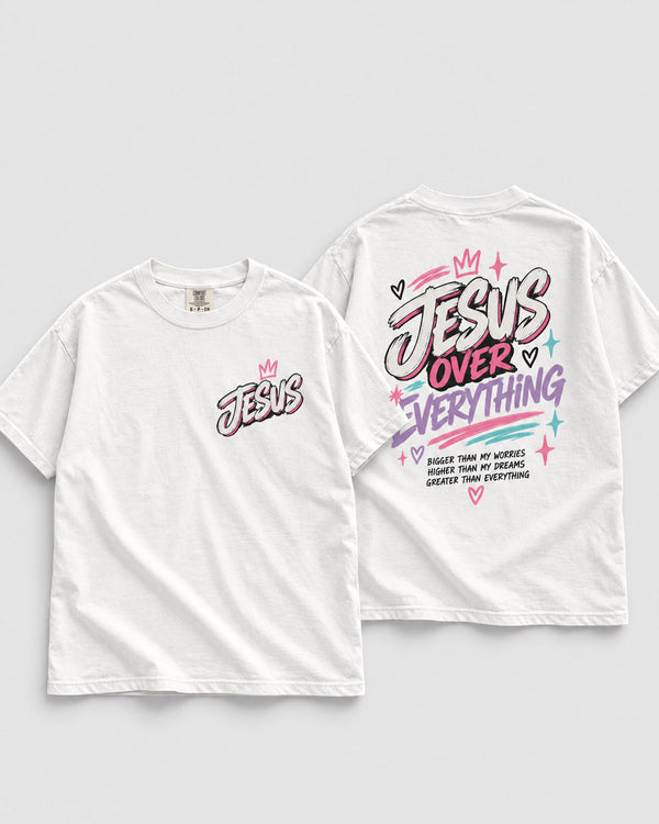 Jesus over Everything - Tee